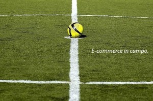 E-commerce in campo: palla al centro. Impara a costruire il tuo obiettivo, a condividere successi e insuccessi, motivare la squadra e mantenere vivo l'interesse e la fiducia del tuo pubblico.